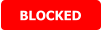 BLOCKED