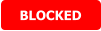 BLOCKED